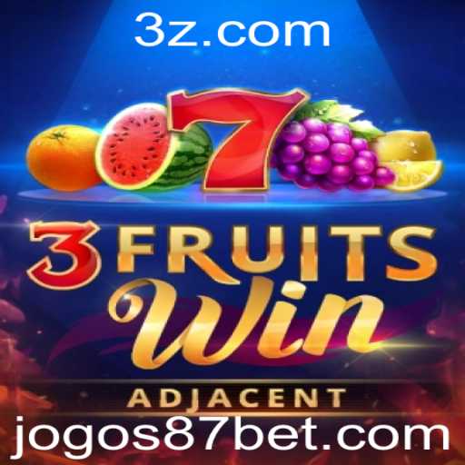 Descubra o Empolgante Mundo de 3FruitsWin na Plataforma 87bet
