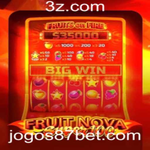 Descubra o FruitNovaSuper100: Uma Jornada Pelo Mundo dos Slots com 87bet